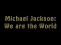Michael Jackson  We Are the World Lyrics