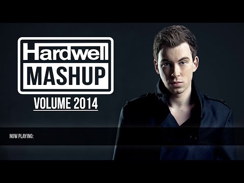 Hardwell Mashup Volume 2014 (Full Continuous DJ Mix) (Pack Copilation)