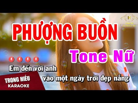 Karaoke Phượng Buồn Tone Nữ Nhạc Sống | Trọng Hiếu