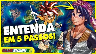 ENTENDA DE UMA VEZ POR TODAS A CONEXÃO ENTRE CHRONO TRIGGER E CROSS