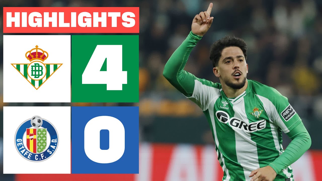 Real Betis vs Getafe Highlights