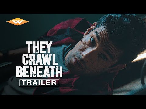 They Crawl Beneath Fragman