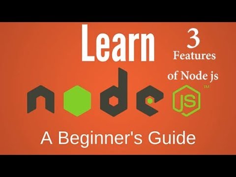 Node js Tutorial 3 Features of NodeJS | JavaScript and ECMAScript