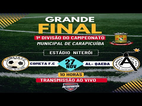 COMETA F.C x AL - QAEDA F.C | GRANDE FINAL DA 1ª DIVISÃO DO CAMPEONATO DE CARAPICUÍBA