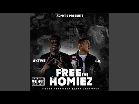 Free The Homiez (feat. GB)