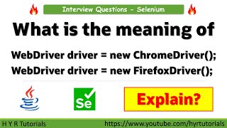 What is the meaning of WebDriver driver = new ChromeDriver() in Seleni