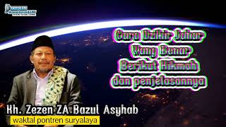Download lagu Cara Dzikir Jahar Yang Benar Berikut Hikmah & Penjelasannya | KH. ZEZEN ZAINAL ABIDIN BAZUL ASYHAB mp3