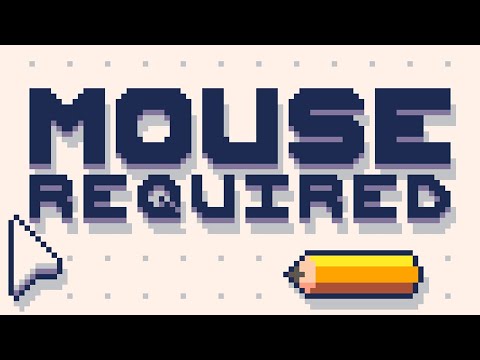 Mouse Required Gameplay Introduction