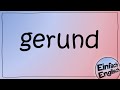 The Gerund Explained Simply Simply English