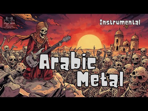 Epic Arabic Metal Instrumentals – Oriental Rock Meets Desert Majesty