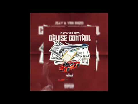 JSav & YRN Rnzo - Cruise Control