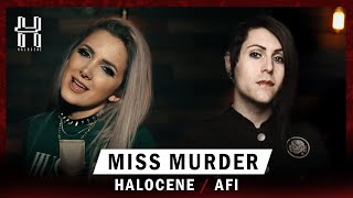 AFI - Miss Murder - Cover by Halocene