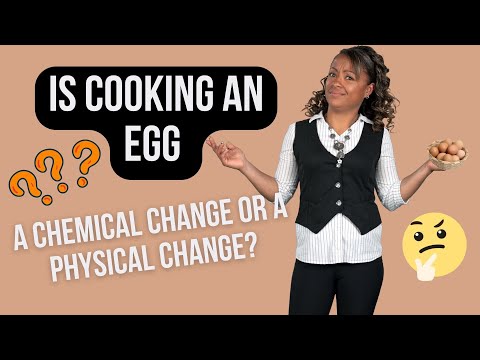 Is Cooking An Egg A Chemical Change Or A Physical Change?