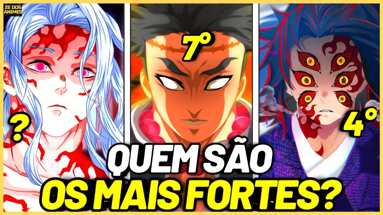 TOP 10 PERSONAGENS MAIS FORTES DE DEMON SLAYER - KIMETSU NO YAIBA