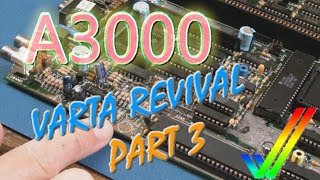 Commodore Amiga A3000 Varta Revival Part 3