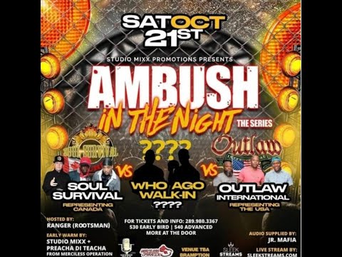 Outlaw Vs Mystic Vs Soul Survival - Ambush In The Night Sound Clash - 23:10:2023