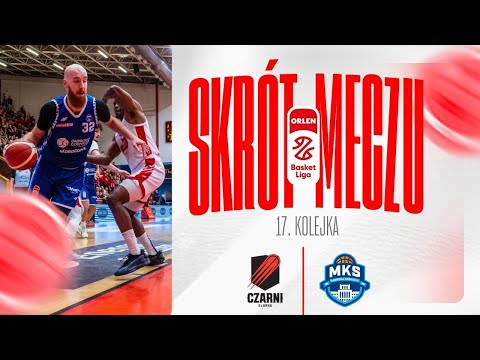 SKRÓT | Energa Czarni - MKS | 17. kolejka