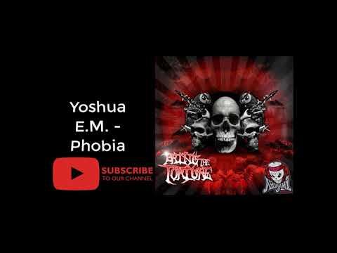 06. Yoshua E.M. - Phobia