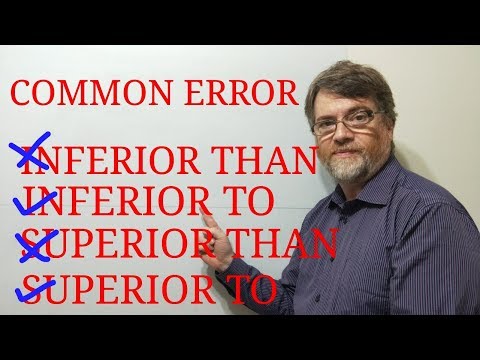 English Tutor Nick P Lesson (305) Inferior or Superior to Not Than