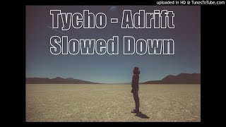 Tycho - Adrift (slowed down) #tycho #adrift #dive #ambient #chill #downtempo  #dream #chillwave