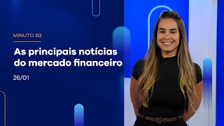 Resumo da Semana: Ibovespa fecha dia com alta de 0,62%  | Minuto B3 – 26/01/2024 Resumo da Semana: Ibovespa fecha dia com alta de 0,62%  | Minuto B3 – 26/01/2024