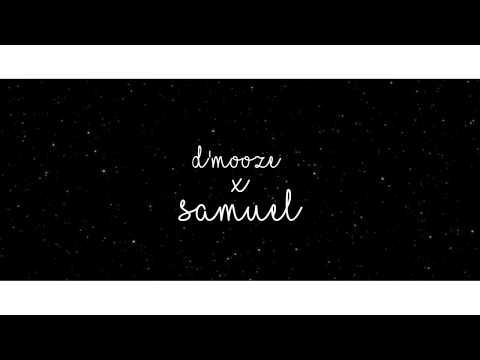 dmooze - sa akan paksa x sam [lyrics]