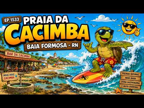 Praia da Cacimba- Baia Formosa (Rn) - Expedição Brasil de Frente para o Mar - Episódio #1533
