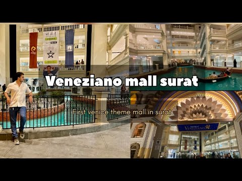 Veneziano mall surat | central bazaar veneziano mall | veneziano in vesu surat | surat mall