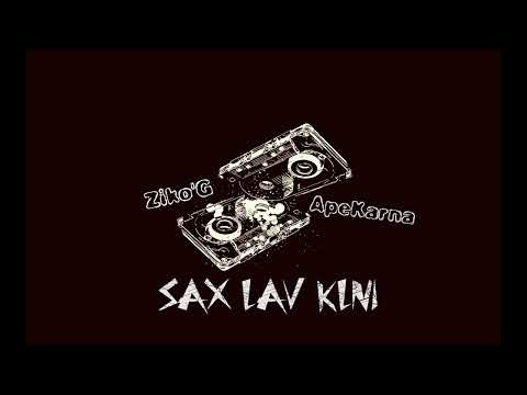 Ziko'G ft. ApeKarna - Sax law klni