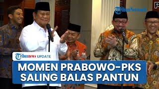 Prabowo dan Elite PKS Saling Balas Pantun: Mana Sanggup Kita Arungi Dunia Kalau Tak Berkoalisi?