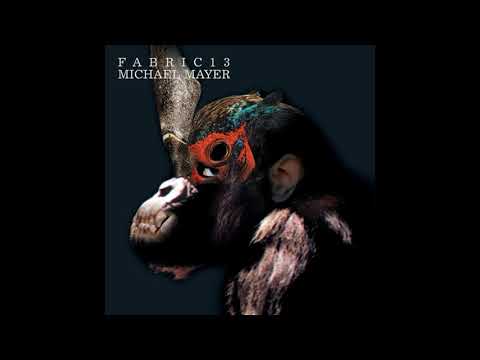 Fabric 13 - Michael Mayer (2003) Full Mix Album