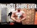 MY BEST PHYSIQUE EVER!? - Diet Update