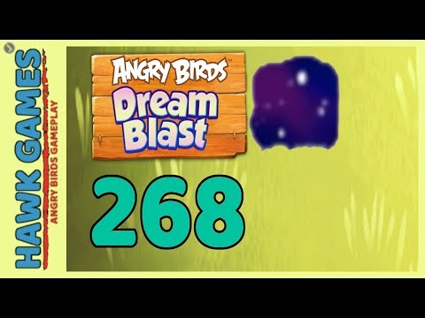 Angry Birds Dream Blast Level 268 - Walkthrough, No Boosters