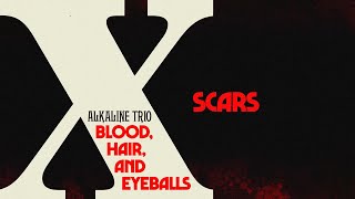Alkaline Trio - Scars (Official Visualizer)
