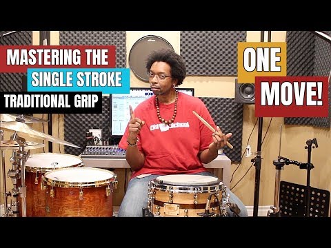 Mastering The Single Stroke with Traditional Grip