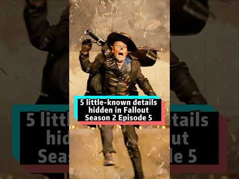 No one noticed that Episode 5 of Fallout Season 2 hides five little-known details.#Fallout#Fallout2#