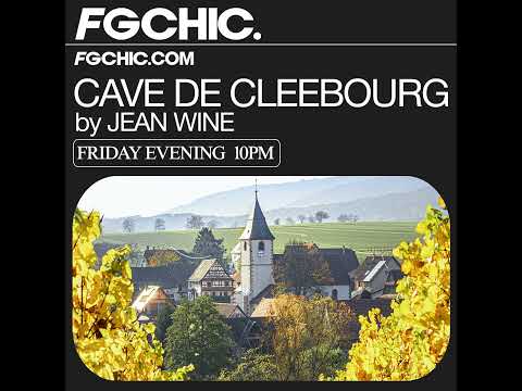 FG CHIC INVITE: LA CAVE DE CLEEBOURG BY JEAN WINE