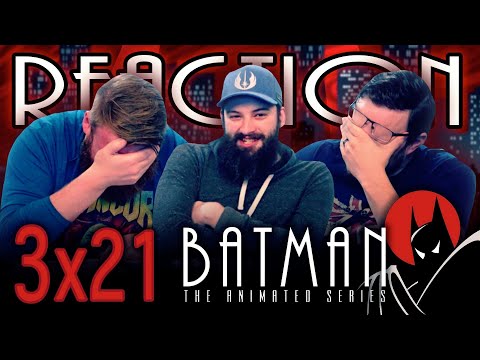Batman: The Animated Series 3x21 REACTION!! "Chemistry"