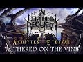 A LOATHING REQUIEM - Withered on the Vine