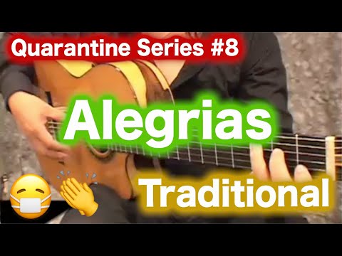Quarantine Series #8 Alegrias in C Traditional Picado [Flamenco Guitar Lesson ] [フラメンコギターレッスン]