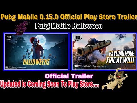 Pubg Mobile 0.15.0 Official Trailer Now On Play Store | Halloween Trailer 2019 | Tyson Noob Gamer |