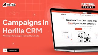 Campaigns Of Horilla CRM | Features & Functionality | Horilla CRM Functional Tutorials