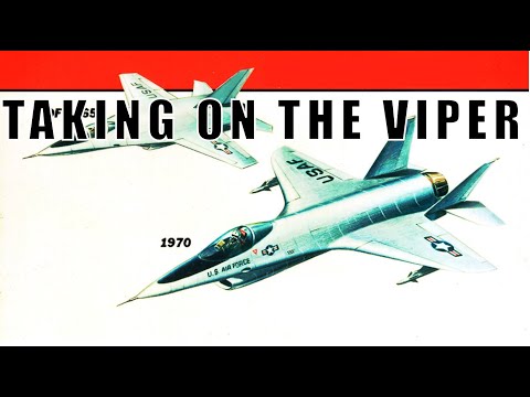 USAF Light Fighter Development & The Alternatives To The F-16