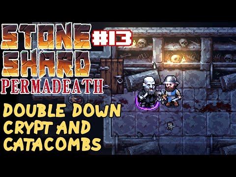 Stoneshard Permadeath Double Down Catacombs/Crypt - Dirwin Ranged/Dagger - Gameplay Walkthrough #13