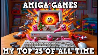 Swobbly's Ultimate Top 25 Amiga Games - A Must-see List Of Favorites!