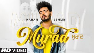 Murad: Karan Sehmbi (Full Song) Jass Themuzikman  