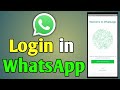 How to Login in WhatsApp