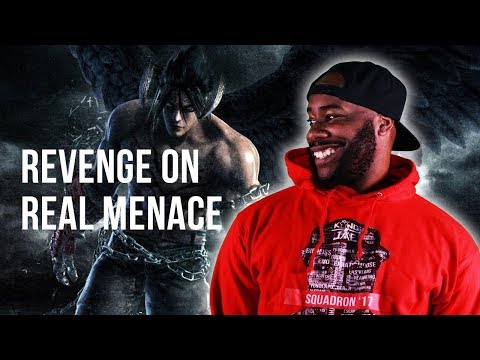 GETTING REVENGE ON REAL MENACE!