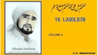 Download lagu Habib Syech : Ya Laqolbin - vol4 mp3