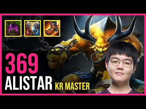369 - ALISTAR vs. RAKAN Support | KR Master